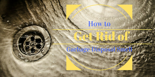 How to Get Rid of Garbage Disposal SmellHow to Remove Drain & Sewer Odors from BathroomsGot Disposal Odors? How to Get Rid of Garbage Disposal SmellHow to Clean Garbage Disposal